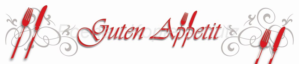 Bild 1 von AvS170616VL0001RAL Guten Appetit  / (Material) Hartschaum-Rückwand / (Schutzschicht) kein Schutzlack / (Langzeitgarantie) mit Langzeitgarantie* 3 Jahre